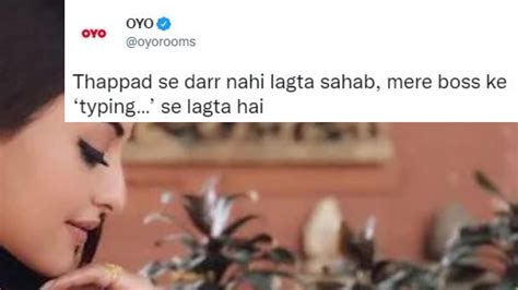 Oyo Revives Dabanggs Thappad Se Darr Nahi Lagta Joke Netizens