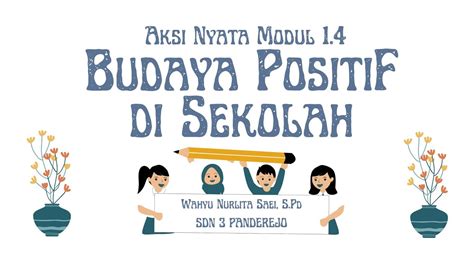 Aksi Nyata Modul Diseminasi Budaya Positif Di Sekolah Hot Sex Picture