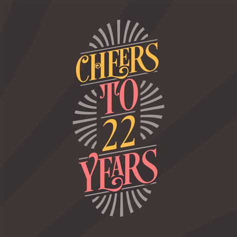 Cheers To 22 Years 22nd Birthday Celebration 10199507 Vector Art At