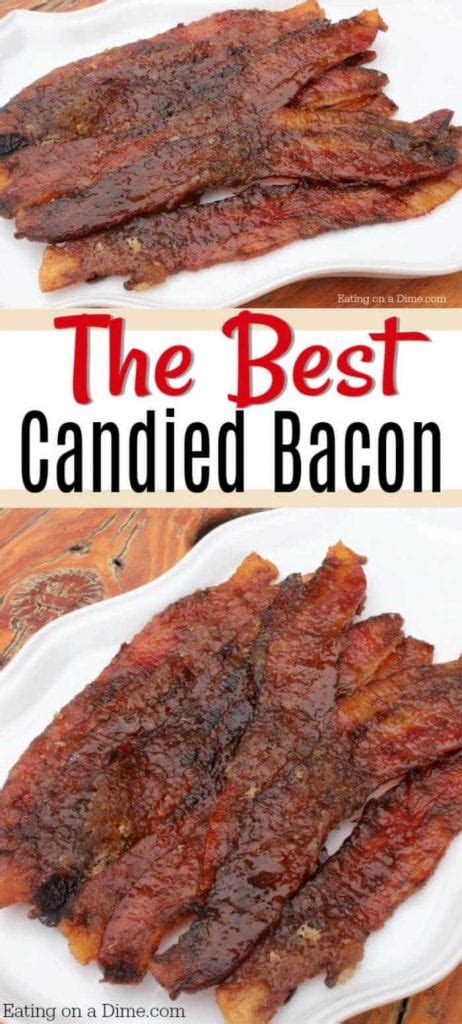 Candied Bacon Recipe Easy Caramelized Bacon Recipe