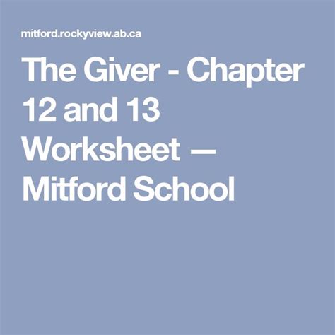 The Giver - Chapter 12 and 13 Worksheet — Mitford School | Novel study ...