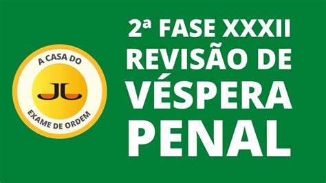 Revis O De V Spera Pr Tica Penal Xxxii Exame De Ordem Oab