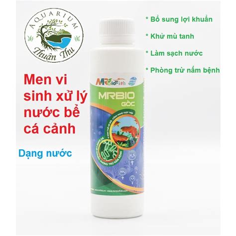men vi sinh  bio fish mrbio goc xu ly nuoc ho ca dang nuoc ml