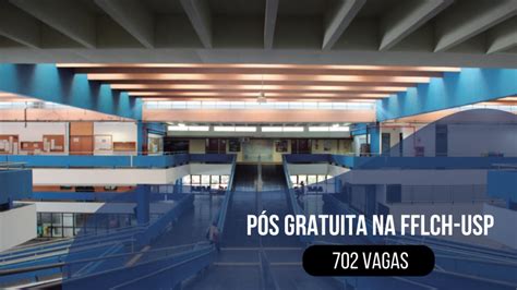 Usp Oferece Vagas Para P S Gradua O Na Rea De Humanas