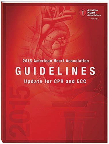 2015 American Heart Association Guidelines Update For Cpr And Ecc By American Heart Association