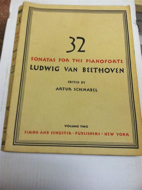 32 Sonatas For The Pianoforte Ludwig Van Beethoven Volume 2 Ludwig