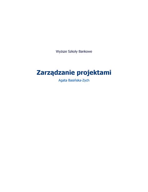 Zarządzanie projektami materiały do czytania Wy sze SzkoBy Bankowe