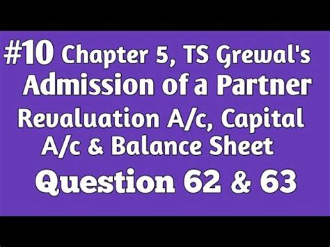 10 Admission Of A Partner Revaluation A C Cap A C Balance Sheet