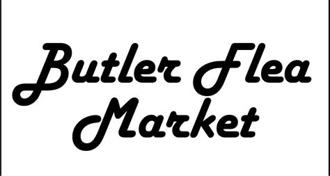 Butler Flea Market Homepage Butler Flea Market