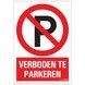 Pickup Bord Verboden Te Parkeren 23x33 Cm Kopen Stickers Borden