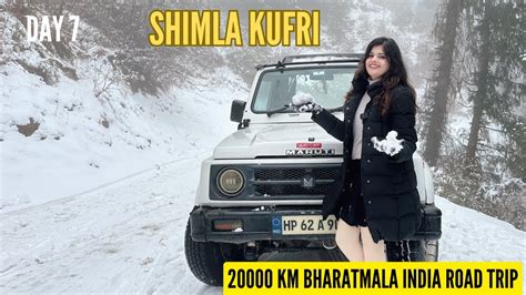 Shimla Kufri Trip Shimla To Kufri Shimla Tourist Places 20000 KM