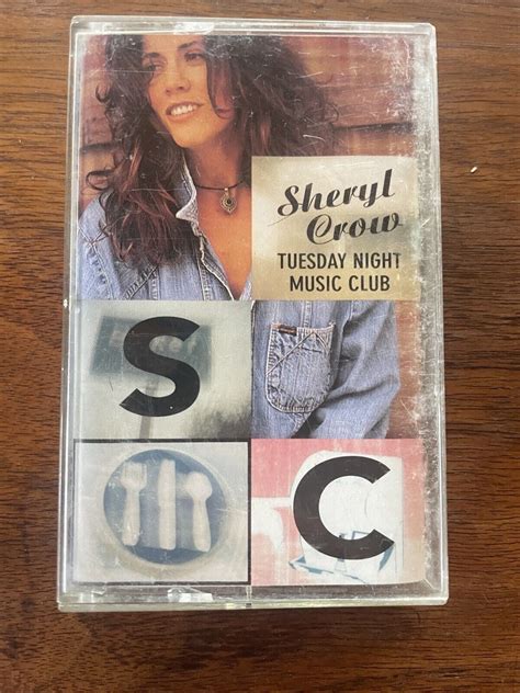 Sheryl Crow Tuesday Night Music Club Cassette Tape Ebay