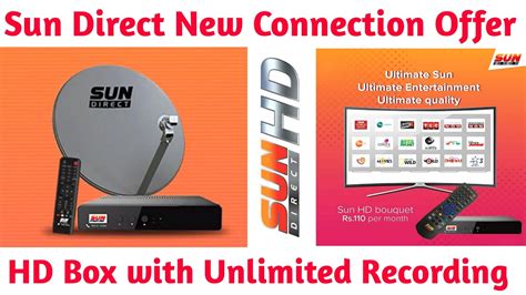 Sun Direct New Connection Offer Sun Direct HD Set Top Box Review