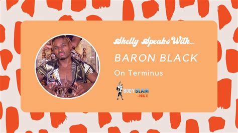 Baron Black Terminus Exclusive Interview Shelly Speaks Youtube