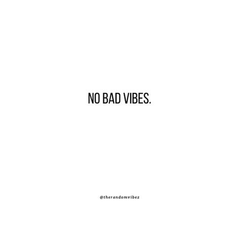 Bad Vibes Quotes To Walk Away From Negative Energy – The Random Vibez