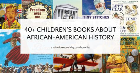 Compelling African-American History Books for Children