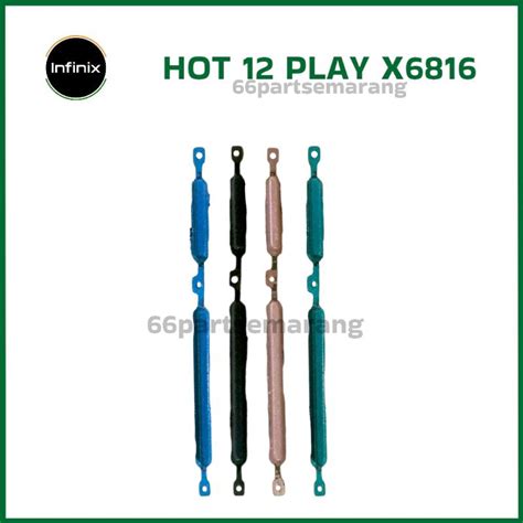 Jual Tombol Luar Power On Off Volume Infinix Hot 9 10 11 12 Play New Shopee Indonesia