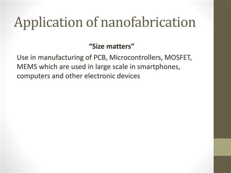 Nanofabrication techniques