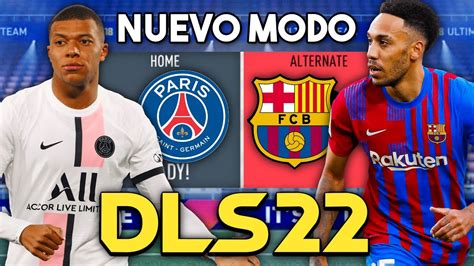 NUEVO MODO DE JUEGO DLS 22 EQUIPOS REALES DISPONIBLES EN DREAM LEAGUE