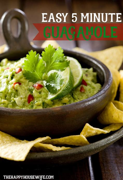 Guacamole Minute Recipe The Happy Housewife Cooking