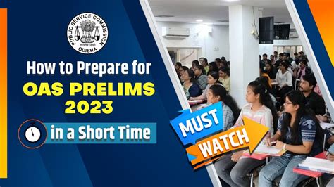 How To Prepare For Oas Prelims Opsc Opscoas Youtube