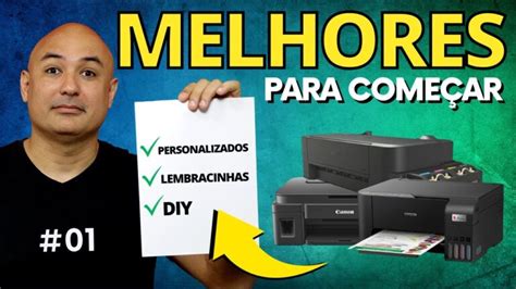 Melhores Impressoras Para Personaliza O Guia De Compra Actualizado