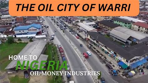 Warri Delta State 8 Minutes Drive Around Warri In 2024dsc