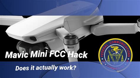 Dji Mavic Mini Does The Fcc Hack Actually Work And Increase The