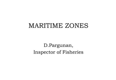 Maritime zones | PPT | Free Download