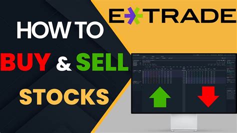 How To Buy And Sell Stocks Etfs On E Trade Youtube