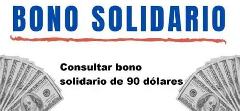 Consultar Bono Solidario De D Lares Brenp