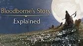 Bloodborne lore : r/bloodborne