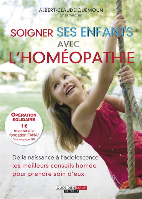 Soigner Ses Enfants Avec L Hom Opathie De La Naissance L