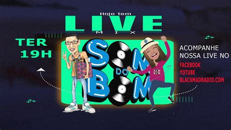 Som Do Bom Live Mix 24 01 2023 YouTube