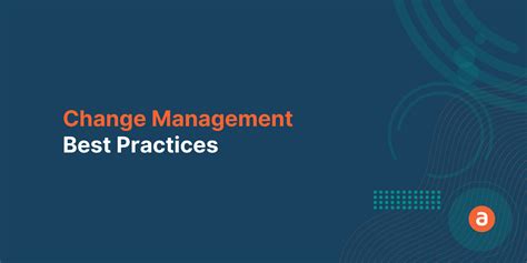 Top 4 Change Management Best Practices | Apty