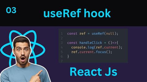 3 Mastering The UseRef Hook In 5 Minutes In React JS UseRef Hook In