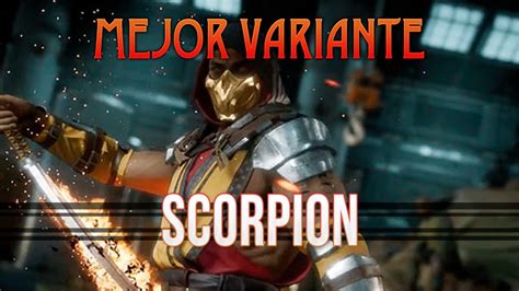 Mk11 ¡la Mejor Variante Personalizada Scorpion Youtube