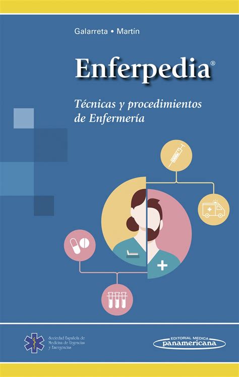 Enferpedia Técnicas Y Procedimientos De Enfermería Medilibro