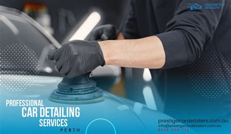 Mobile Car Detailing What It Is And Its Benefits By Prestige Car