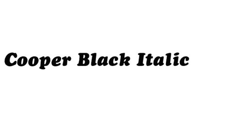 Cooper Black Italic