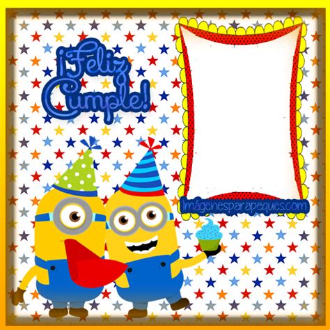 Imágenes De Los Minions Para Cumpleaños Imágenes Para Peques