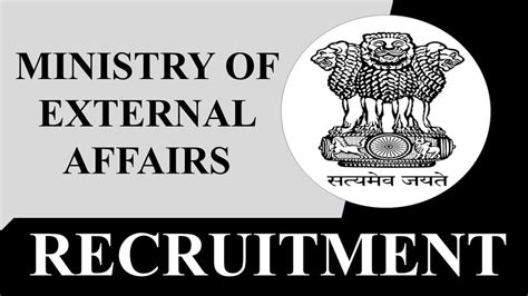 Ministry Of External Affairs Recruitment 2023 Check Post Vacancies