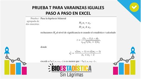 PRUEBA T PARA VARIANZAS IGUALES PASO A PASO EN EXCEL BioEstadística