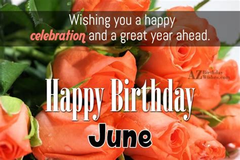 Happy Birthday June AZBirthdayWishes