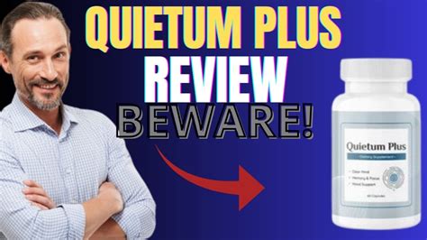 Quietum Plus Beware Quietum Plus Reviews Quietum Plus Review Quietum