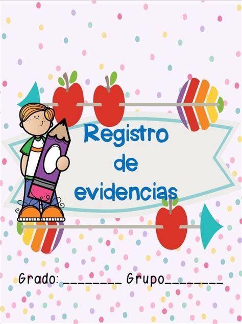 REGISTRO DE EVIDENCIAS CICLO ESCOLAR 2022 2023 Ciclo Escolar