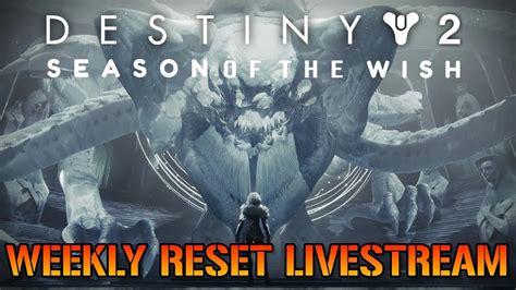 Destiny Season Of The Wish Live Stream New Quest Eververse Weekly