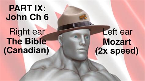 Part Right Ear The Bible Canadian Left Ear Mozart X Speed Meme