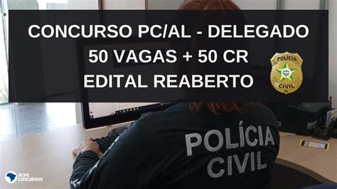 Concurso Para Delegado Com 100 Vagas E Salário De R 20 Mil Vai Reabrir Inscrições