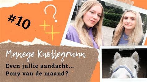 Even Jullie Aandacht Vlog 10 Youtube